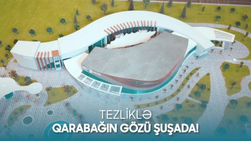  Şuşada “ASAN xidmət” mərkəzi açılacaq  