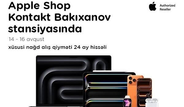  “Kontakt”ın “Bakıxanov stansiyası” mağazasında növbəti “Apple Shop”  