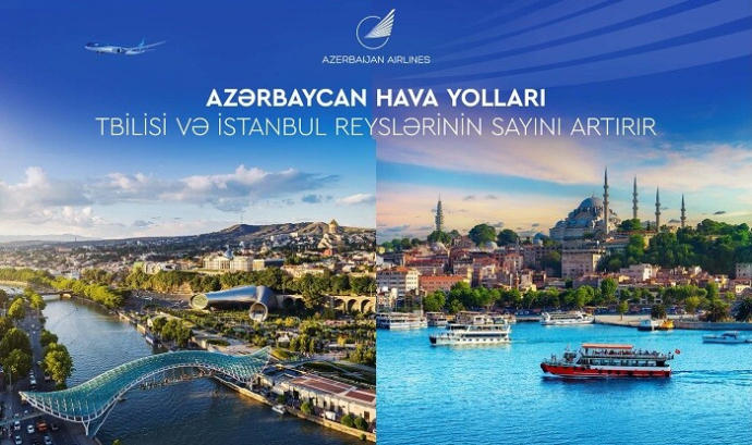  AZAL Tiflis və İstanbul istiqamətində reyslərin sayını artırır  