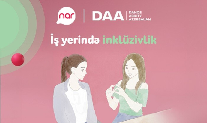  “Nar”ın dəstəyi: inklüzivliyə dair real həyat hekayələri...  