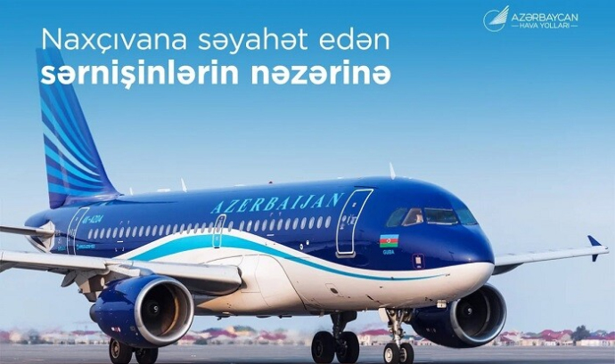  Bakı–Naxçıvan–Bakı reysi ilə 47 mindən çox sərnişin daşınıb  