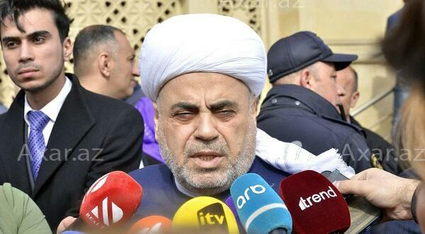  Allahşükür Paşazadə: Yaxın dostumu itirdim  