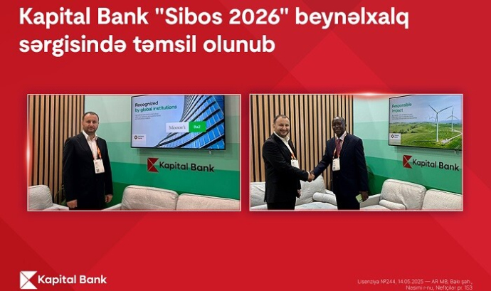  Kapital Bank nümayəndələri 30-dan çox işgüzar görüş keçirib  
