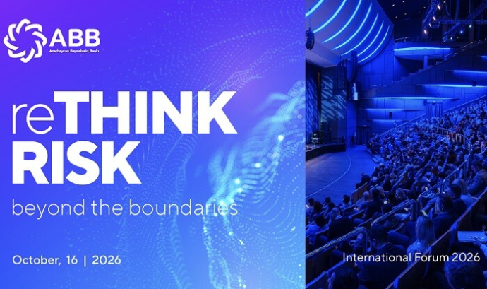  ABB-nin təşkilatçılığı ilə Beynəlxalq Risk Forumu keçiriləcək  