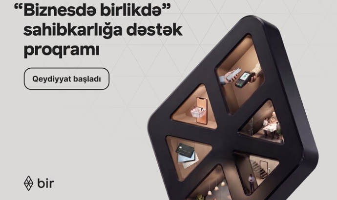  Bir-dən sahibkarlar üçün güzəştlər...  