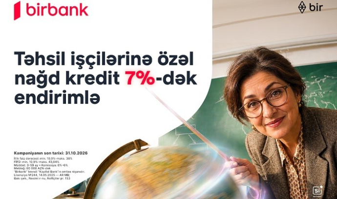  Təhsil işçilərinə nağd pul kreditində 7%-dək endirim  